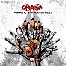Crash (KOR) : Untamed Hands in Imperfect World
